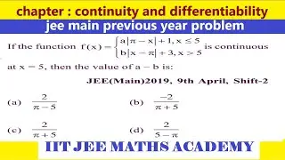 continuity differentiability jee main 2019 9 april shift 2 by rs sir