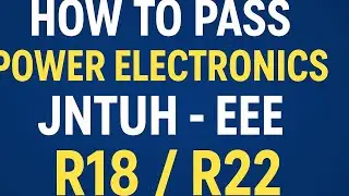 Power Electronics &ndash; Unit Wise Important Questions EEE/IMP QUESTIONS