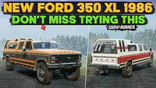 New Ford 350 XL 1986 In SnowRunner | You Need Check This Out