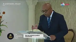 DIOS NOS COMISIONA A PREDICAR l REV. ALBERT RIVERA l CONVENCI&Oacute;N NACIONAL PANAM&Aacute; 2021