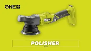 RYOBI® 18V ONE+™ Dual Action Polisher [R18P] | High Quality Finish for Car, Boat & Wood