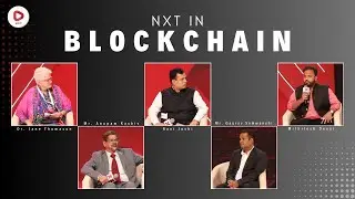 Exploring the Future of Blockchain: NEXT, Web3 & Metaverse Insights | NXT Conclave 2025