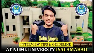 Interview Tips and Guideline \\ NUML University of Islamabad \\ Sufyan&rsquo;s Vlog