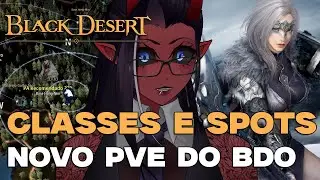 BDO | The best classes and Spots to progress FAST and reach the ENDGAME!