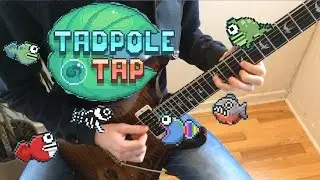 Tadpole Tap Theme || Epic Metal Cover ||