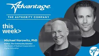 Dr. Michael Horowitz on Fixing Higher Education From the Inside