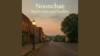 Backroads and Fireflies