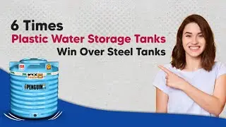 6 Times Plastic Water Storage Tanks Win Over Steel Tanks
