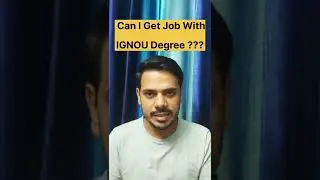 Can I Get Job With IGNOU Degree???#ignou #dusolexam #viral #youtube #shorts #shorts 🤔