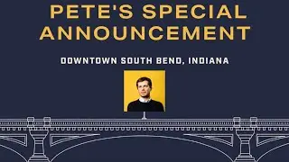 Special Announcement | Pete Buttigieg is running for President of the United States of America 🇺🇸