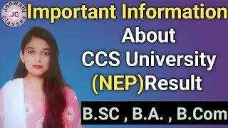Important Information about CCSU (NEP) result 2021-22