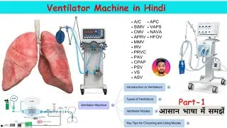 Ventilator Machine in Hindi: Types, Modes & Working Explained | Simplified Paramedical