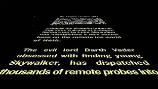 Star Wars Episode V The Empire Strikes Back Opening Crawl