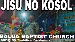 JISU NO KOSOL (KOKBOROK GOSPEL SONG)#kokborokgospelsong  