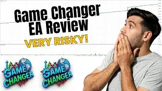 Game Changer EA Review - Very RISKY EA!