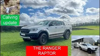 THE FORD RANGER RAPTOR 2 WEEK REVIEW - CALVING UPDATE