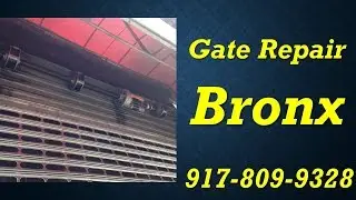 Gate Repair Bronx NY 917-809-9328 Fix rollup gate and rolling gate Bronx NYC
