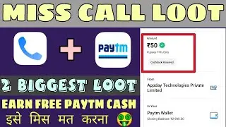 Top 2 New Paytm Cash Loot DONT MISS🤑|| Earn Per Number upto ₹75 in Paytm || 2022 New Miscall Loot