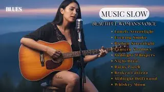 Relaxing Blues Music With Vocal &ndash; Smooth Blues for Night Time