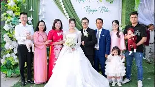 LỄ THÀNH HÔN NGUYỄN TRƯỜNG * NGUYỄN NHẪN BẠCH LONG