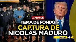 🔴 #ENVIVO: Todo sobre la captura de Nicol&aacute;s Maduro #TEMADEFONDO