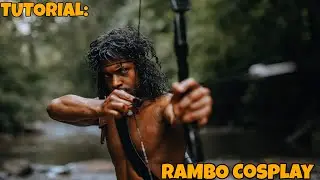 Rambo Cosplay Tutorial