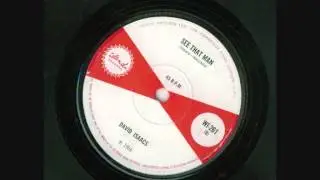 david issacs -  see that man ( island 261b   1966 )