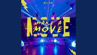 Make A Move