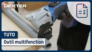 🛠️ D&eacute;couvrez les diff&eacute;rents usages de l'outil multifonction filaire Dexter !
