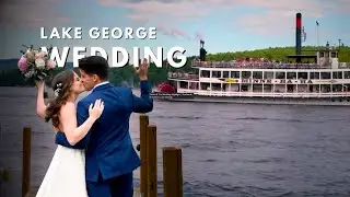 Erlowest Wedding Film | Katie & Chris | Lake George , NY