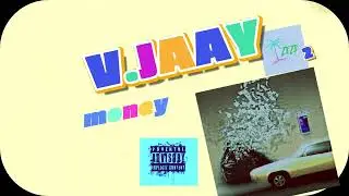 V. JAAY Money (G.H.M MUSIC Official Audio)
