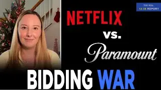 Paramount Launches HOSTILE TAKEOVER BID To Take Warner Bros. From Netflix &mdash; 12:30 Report | TRENDING
