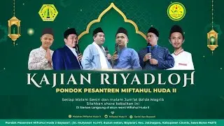 Kajian Riyadloh Malam Senin