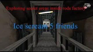 Exploring rods factory with the help of fly glitch (explore secret places inside rods factory)
