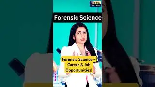 Forensic Science &ndash; Career & Job Opportunities!