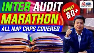 Audit Marathon For CMA INTER Students | Mohit Agarwal
