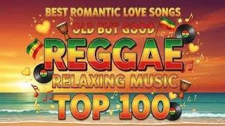 Reggae Music Mix 2025 🎸 New Reggae Love Songs 🔔 All Time Favorite Reggae Songs 2025