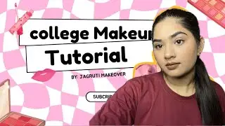 How to do makeup for office \ makeup tutorial for college