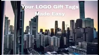 Your LOGO Gift Tags Made Easy