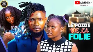LE POIDS DE LA FOLIE | Prisma James | Maurice Sam | Nouveau Film Nig&eacute;rian En Fran&ccedil;ais 2026