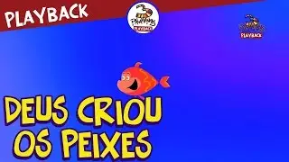 3Palavrinhas - Deus Criou os Peixes - Playback Volume 1