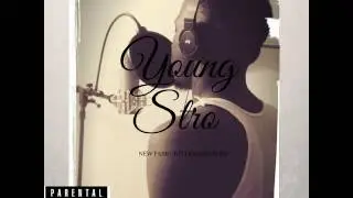 Young Stro: My Little Secret