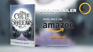 Circle of Shadows by Evelyn Skye   Epic Reads Explains   Book Trailer