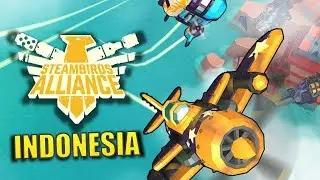 Steambirds Alliance Indonesia Review - MMO Paling Aneh dan Unik
