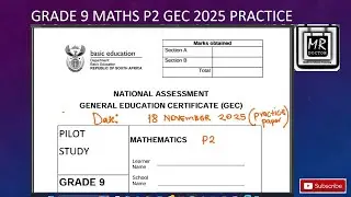 Grade 9 Maths P2 GEC Term 4 November 2025  Practice