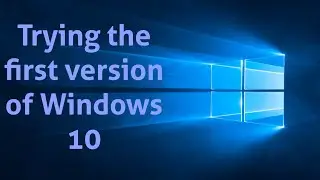 Trying first version of Windows 10, and Remembering Viao