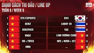 NBVN PRO LEAGUE W6D1 / Tuần 6 Ng&agrave;y 1 | TRIOS SCRIM | Naraka: Bladepoint