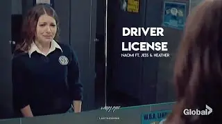 naomi malik ft. jess and heather - driver license