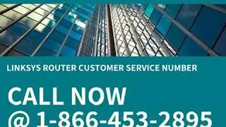 $$(+@!+1-866-453-2895) Linksys Router Customer Service Number!