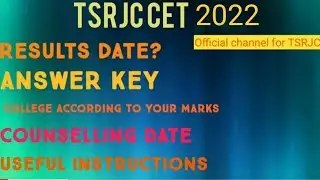 TSRJC CET 2022 RESULTS DATE@VishalBorade